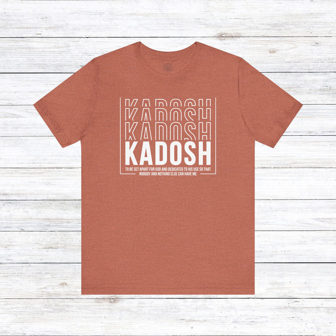 Kadosh Dedicated To His Use Unisex T-Shirt T-Shirt Heather Clay S 