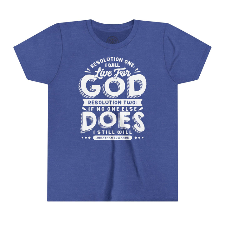 Jonathan Edwards Live For God Youth T-shirt Kids clothes Heather True Royal S