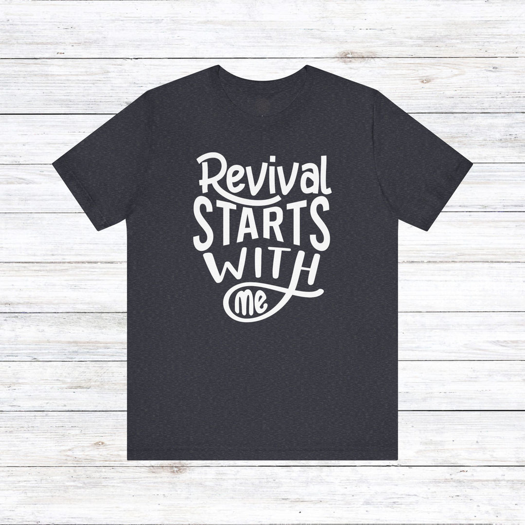 Revival Starts With Me Unisex T-Shirt T-Shirt Heather Navy S 