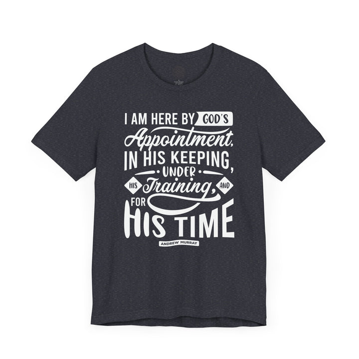 Andrew Murray's His Time Unisex T-Shirt T-Shirt