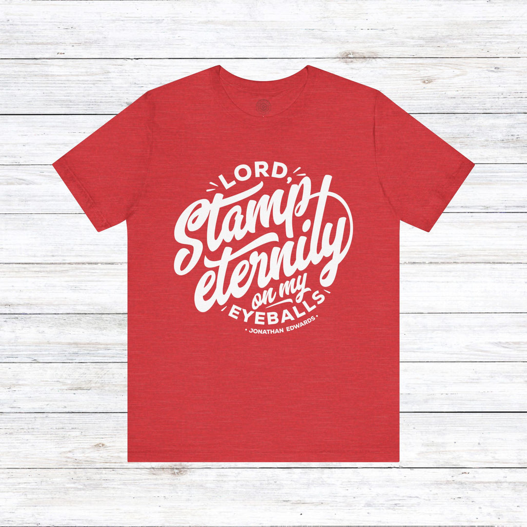 Jonathan Edwards Stamp Eternity Unisex T-Shirt T-Shirt Heather Red S