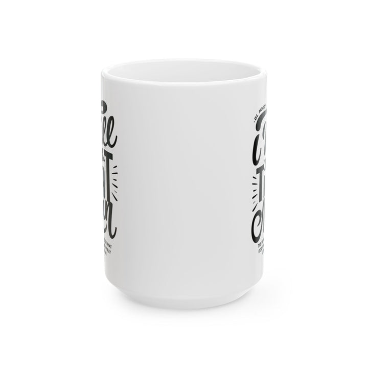 Christian Coffee Mug D.L. Moody's I Will Be That Man Ceramic Mug
