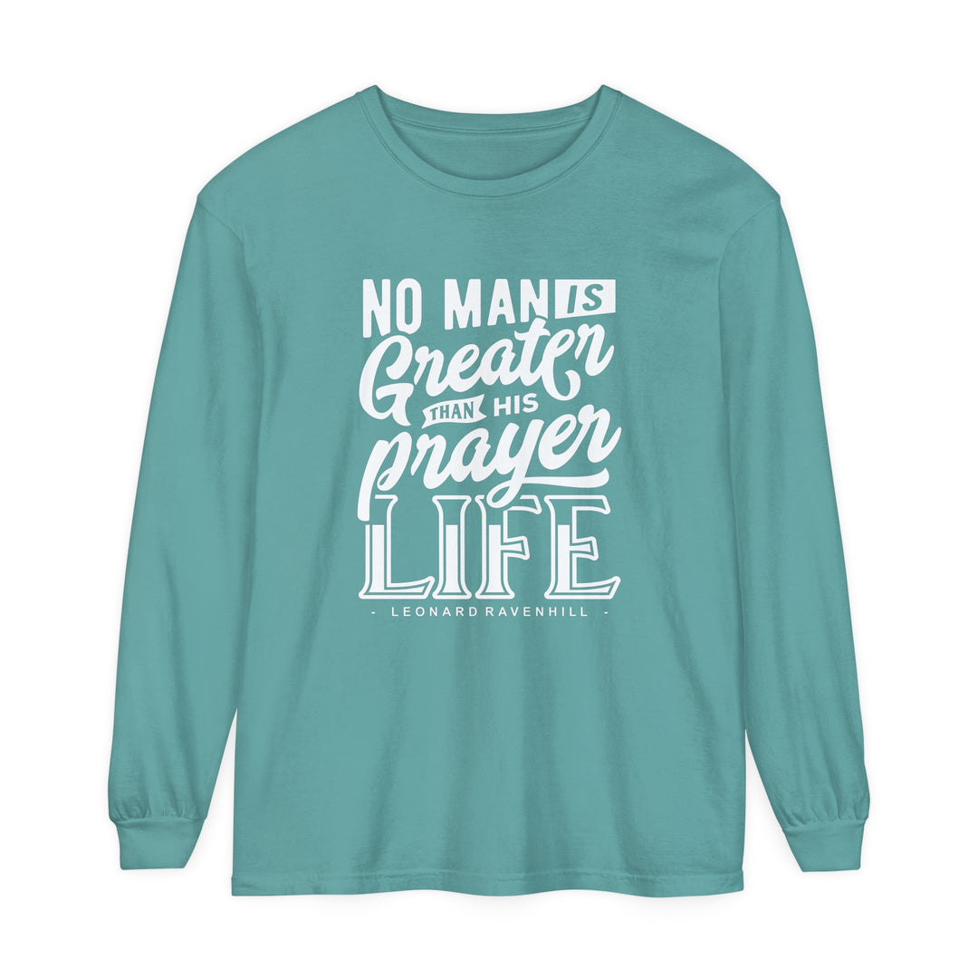 Leonard Ravenhill's Prayer Life Long Sleeve Shirt Long-sleeve Seafoam S