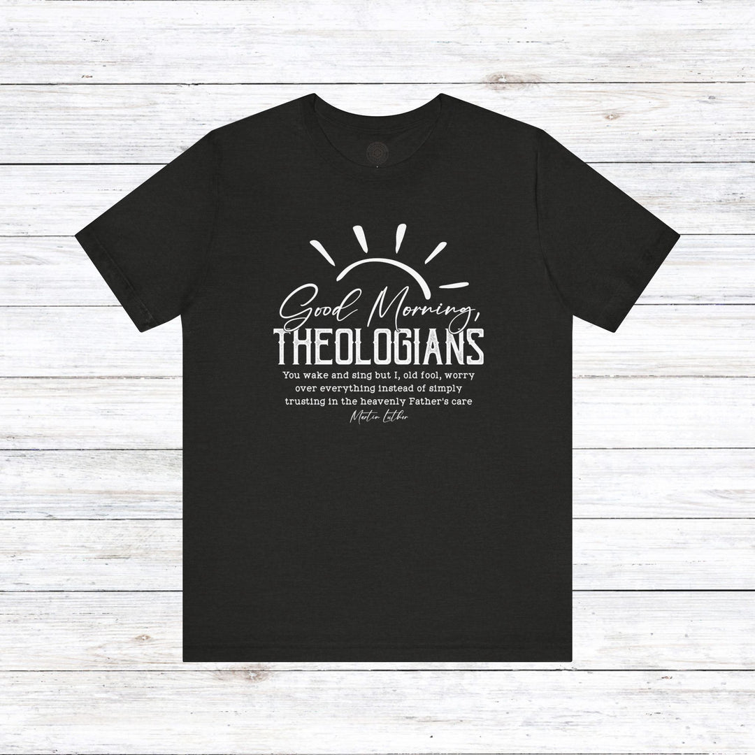 Martin Luther's Theologians Unisex T-Shirt T-Shirt Black Heather S