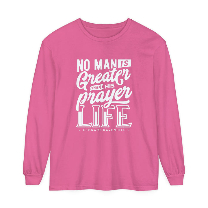 Leonard Ravenhill's Prayer Life Long Sleeve Shirt Long-sleeve Crunchberry S
