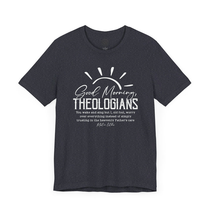 Martin Luther's Theologians Unisex T-Shirt T-Shirt