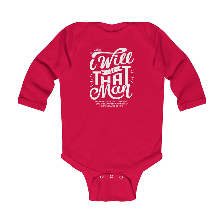 D.L. Moody's I WIll Be That Man Infant Long Sleeve Bodysuit Kids clothes Red NB (0-3M)