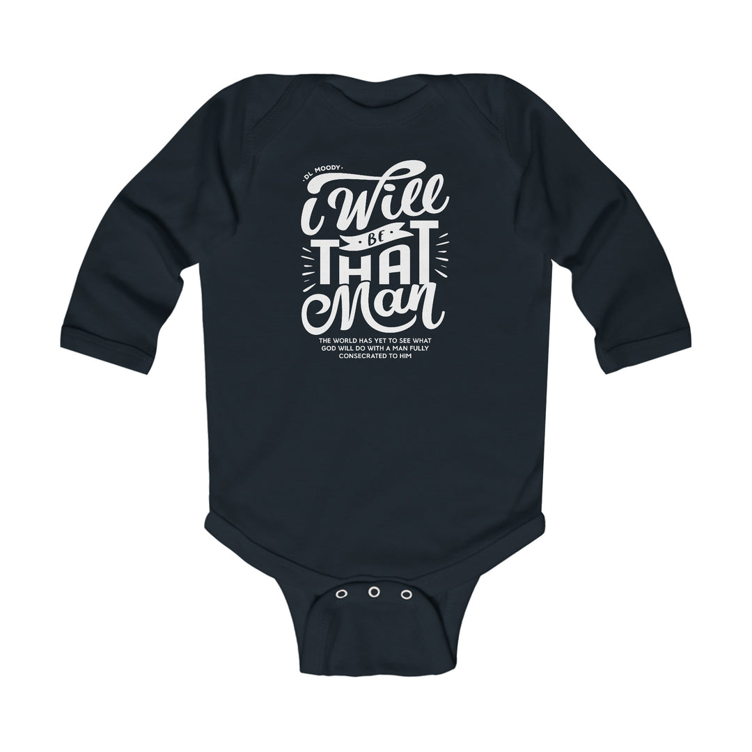 D.L. Moody's I WIll Be That Man Infant Long Sleeve Bodysuit Kids clothes Black NB (0-3M)
