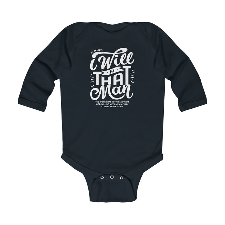 D.L. Moody's I WIll Be That Man Infant Long Sleeve Bodysuit Kids clothes Black NB (0-3M)