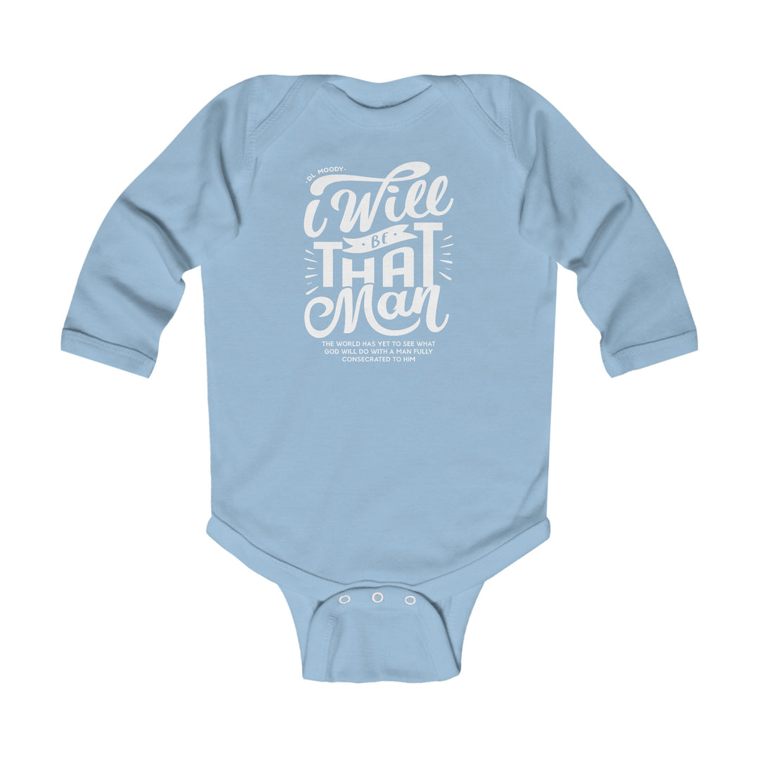 D.L. Moody's I WIll Be That Man Infant Long Sleeve Bodysuit Kids clothes Light Blue NB (0-3M)