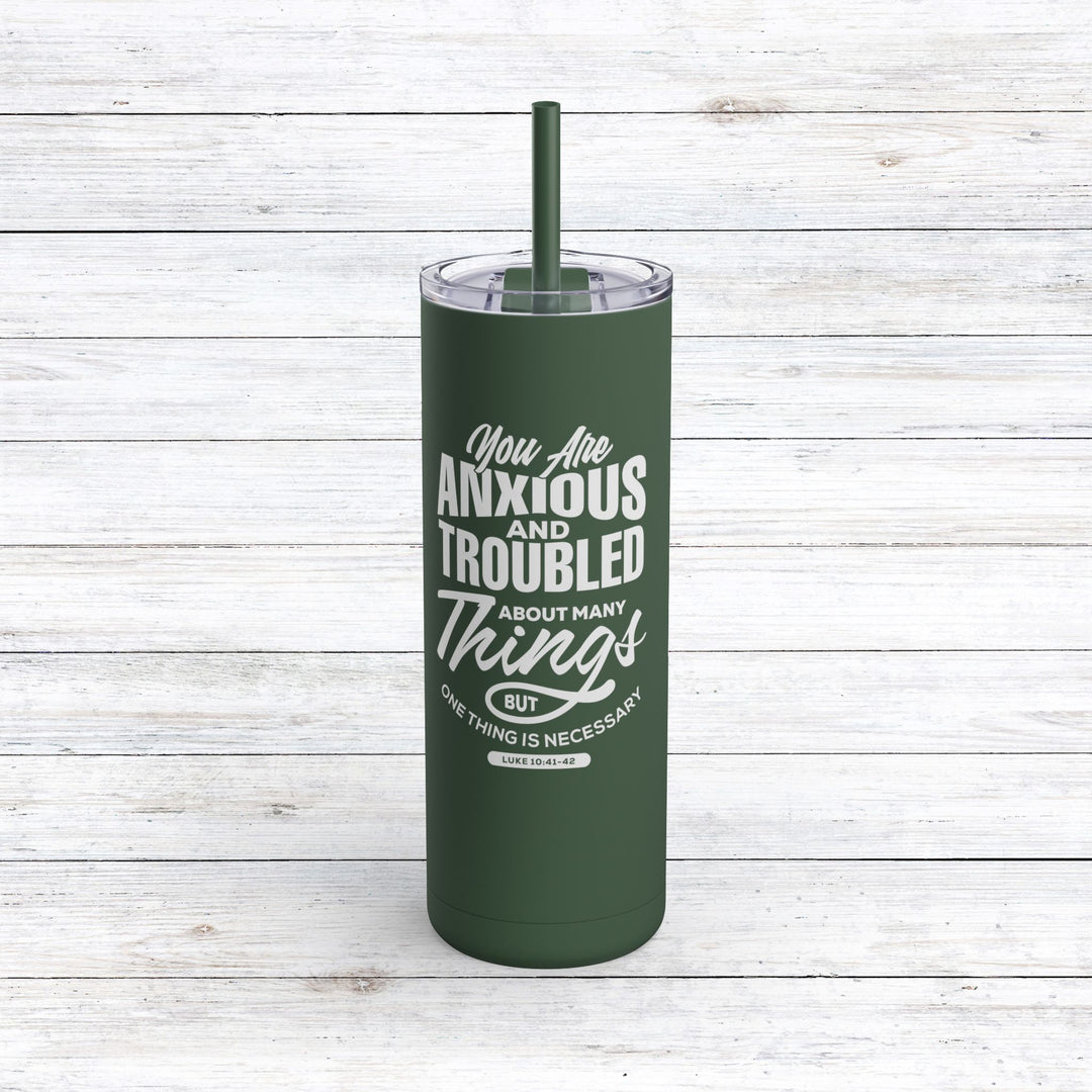 Christian Tumbler Anxious And Troubled Mug Pine Needle 20oz Matte