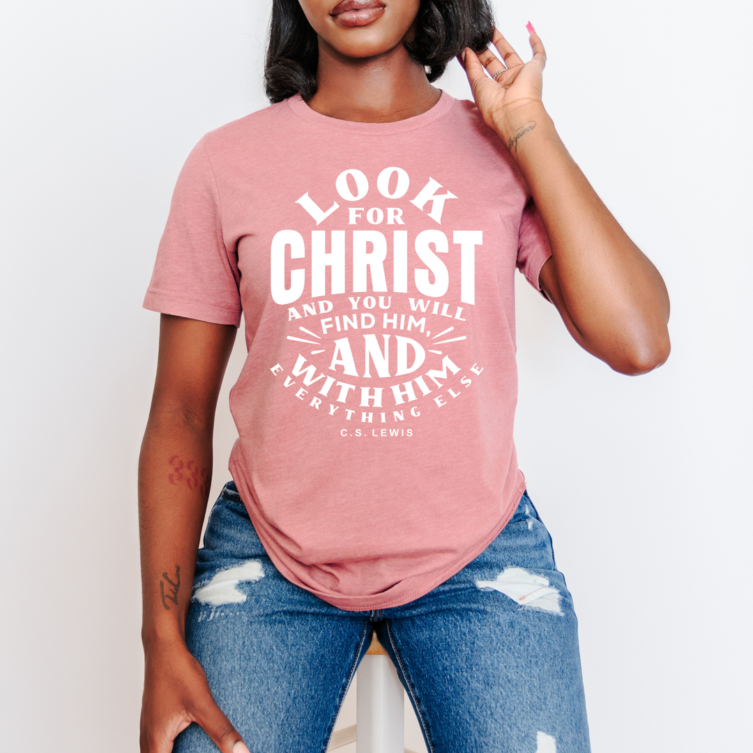 C.S. Lewis Look For Christ Unisex T-Shirt T-Shirt