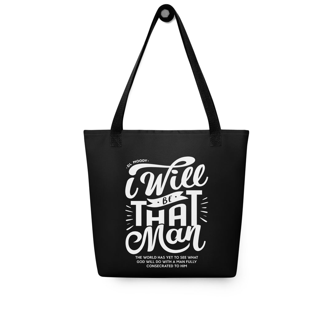 Christian Tote Bag D.L. Moody's I Will Be That Man Black Tote Bags