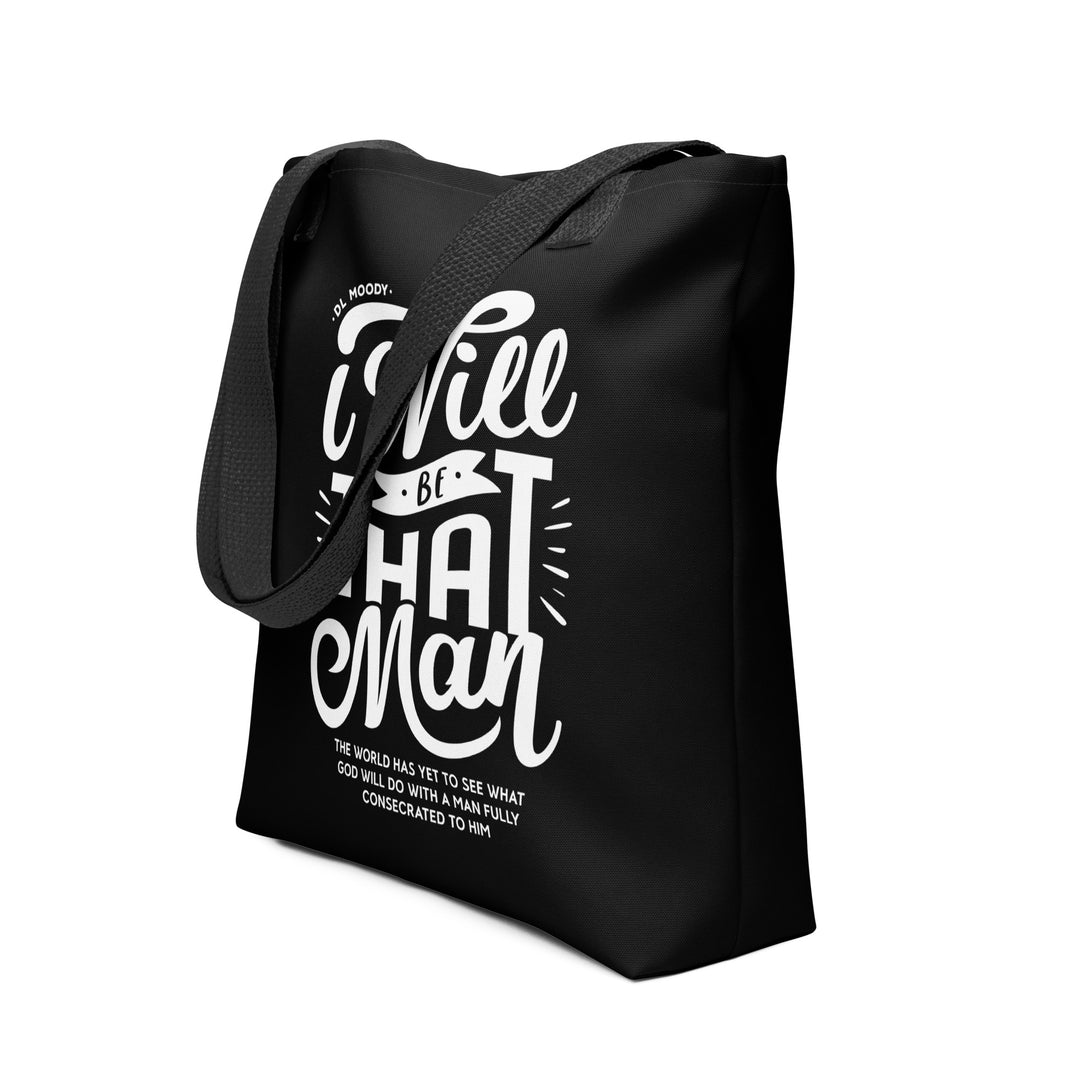 Christian Tote Bag D.L. Moody's I Will Be That Man Black Tote Bags