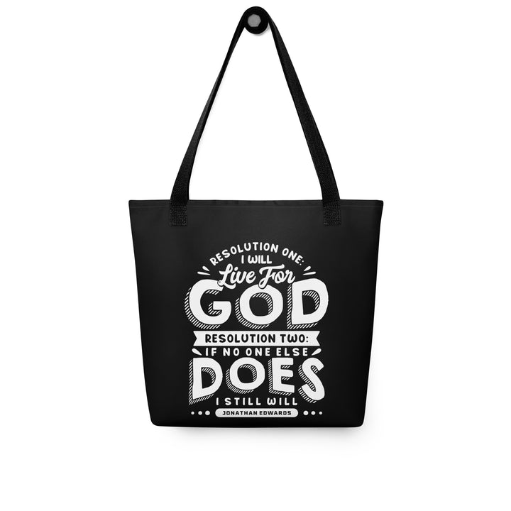 Christian Tote Bag Jonathan Edwards Live For God Black Tote Bags
