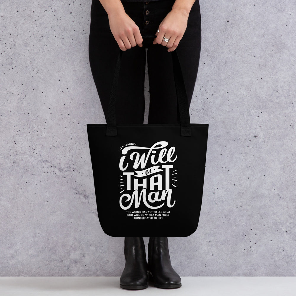 Christian Tote Bag D.L. Moody's I Will Be That Man Black Tote Bags