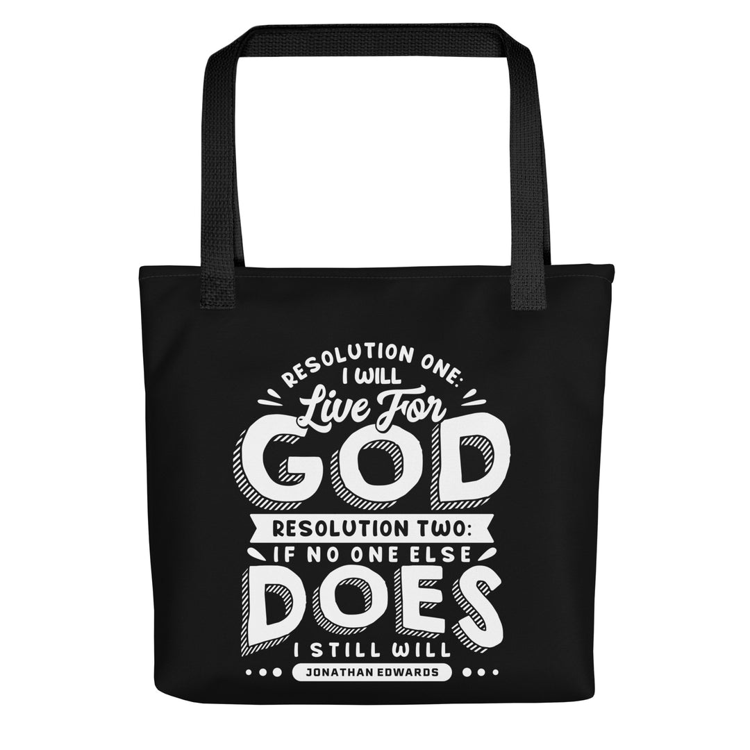 Christian Tote Bag Jonathan Edwards Live For God Black Tote Bags Default Title