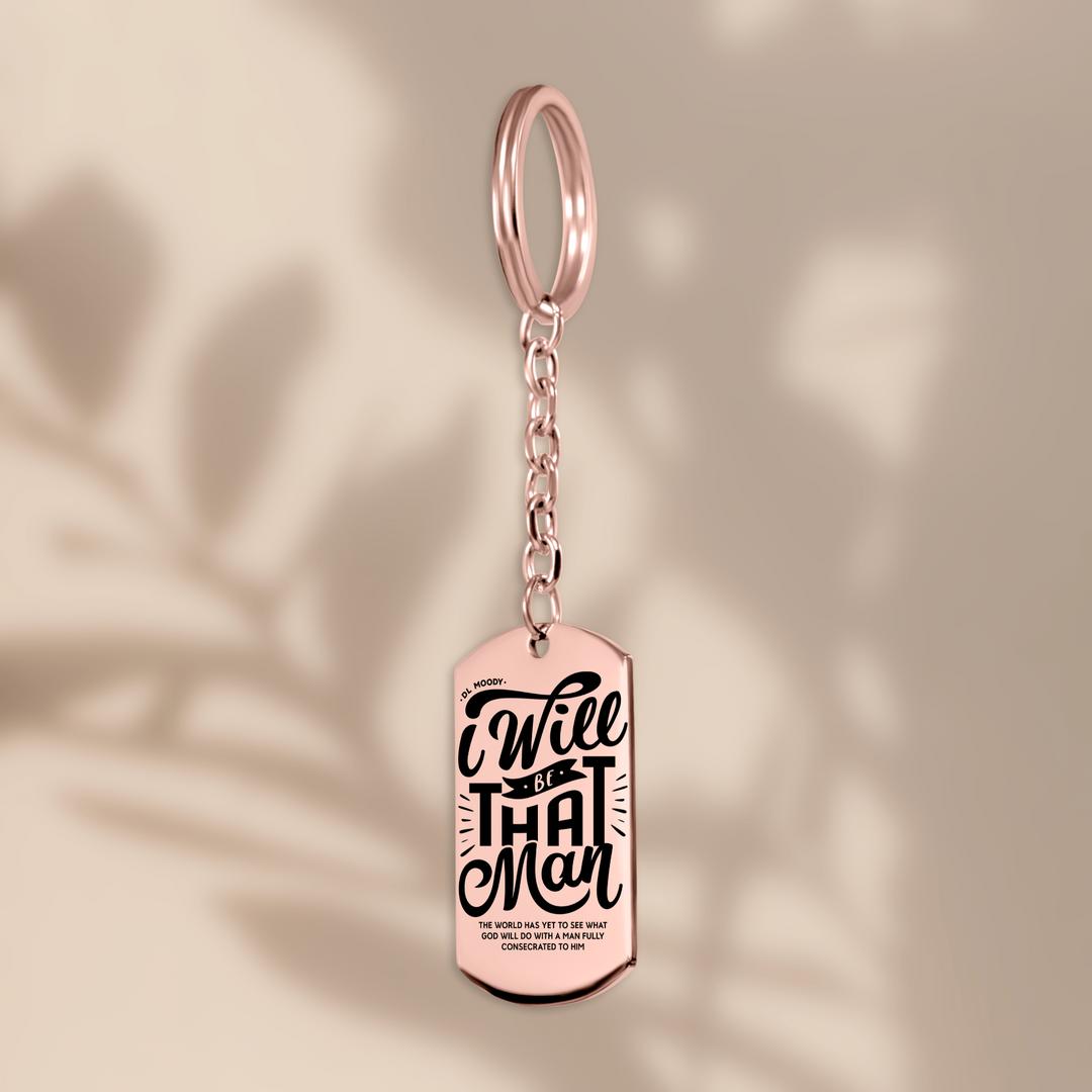 Christian Keychain D.L. Moody's I Will Be That Man Tag Tag Keychains