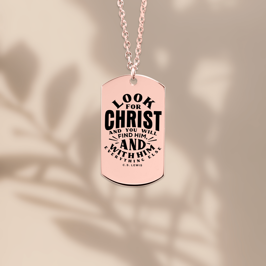Christian Necklace C.S. Lewis Look For Christ Tag Tag Necklaces