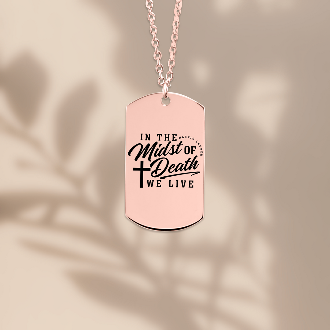 Christian Necklace Martin Luther's Midst of Death Tag Tag Necklaces