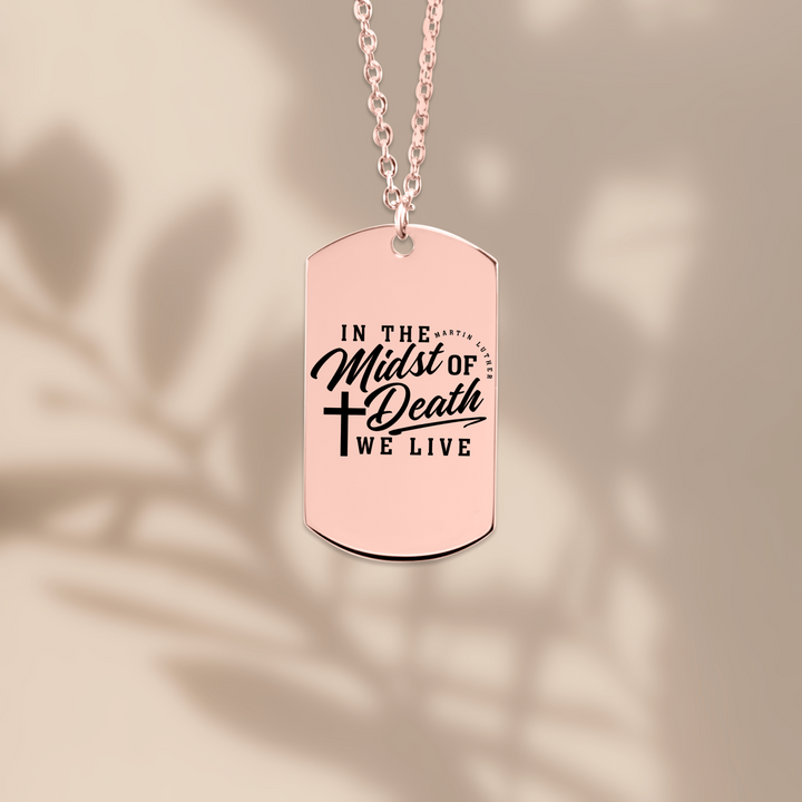 Christian Necklace Martin Luther's Midst of Death Tag Tag Necklaces