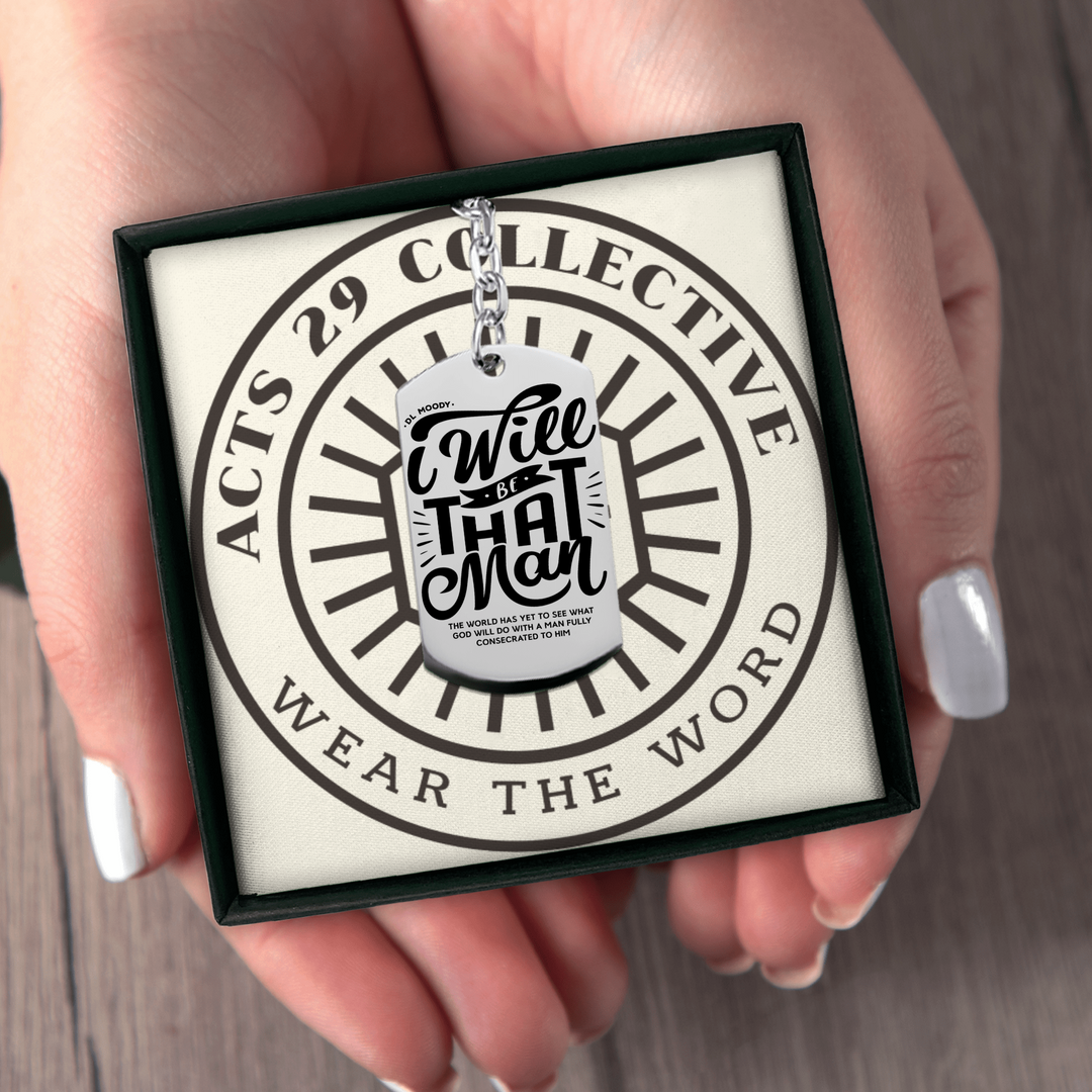 Christian Keychain D.L. Moody's I Will Be That Man Tag Tag Keychains