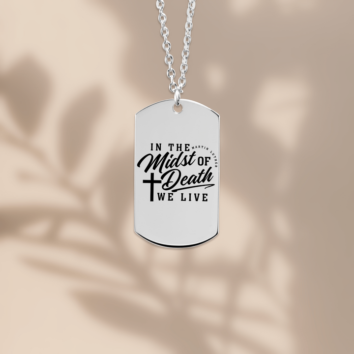 Christian Necklace Martin Luther's Midst of Death Tag Tag Necklaces