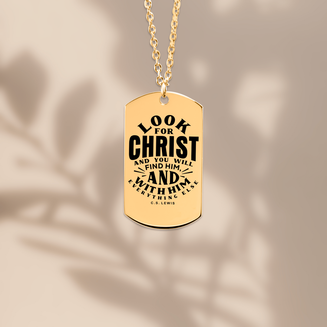 Christian Necklace C.S. Lewis Look For Christ Tag Tag Necklaces