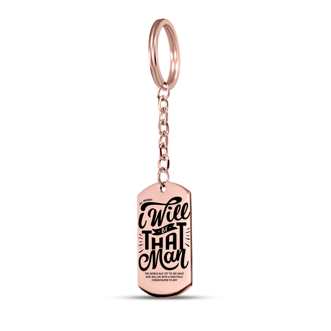 Christian Keychain D.L. Moody's I Will Be That Man Tag Tag Keychains