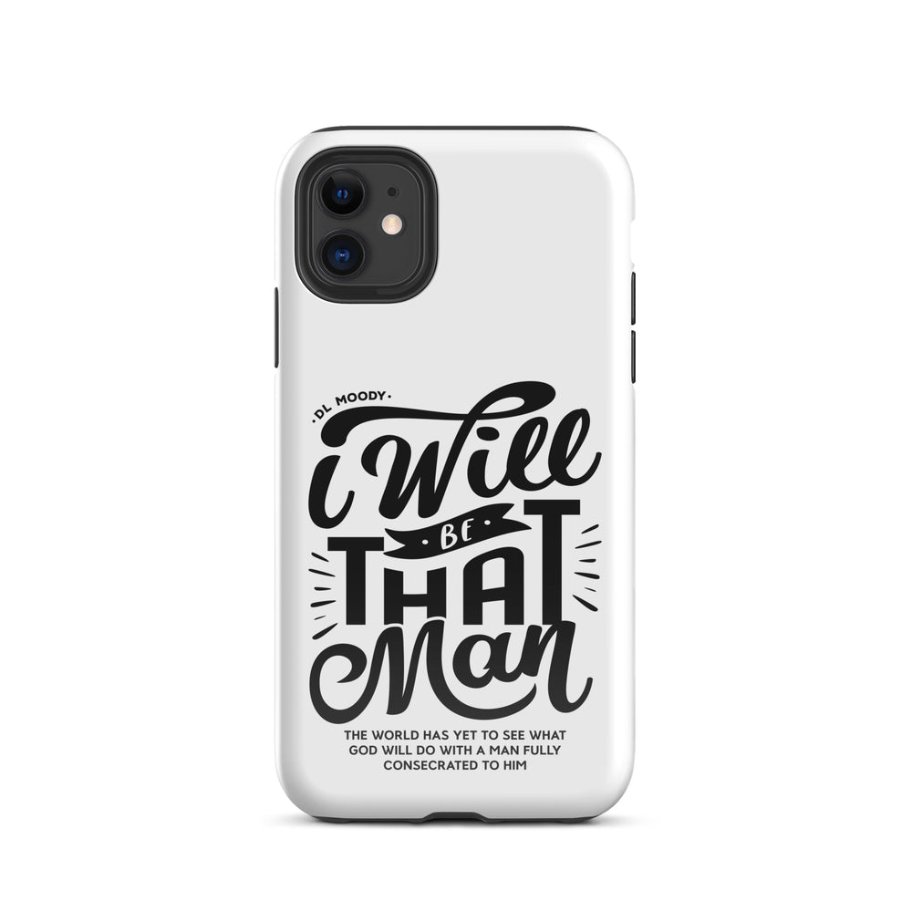 Christian Phone Case D.L. Moody's I Will Be That Man White for iPhone® iPhone® Phone Cases Glossy iPhone 11