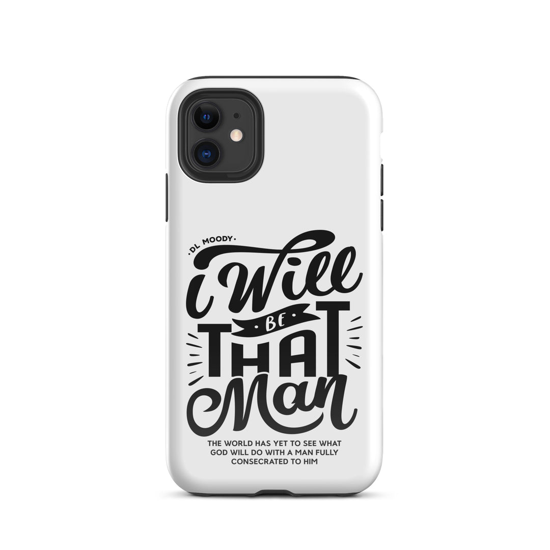 Christian Phone Case D.L. Moody's I Will Be That Man White for iPhone® iPhone® Phone Cases Glossy iPhone 11