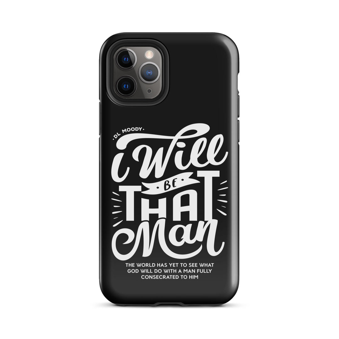 Christian Phone Case D.L. Moody's I Will Be That Man Black for iPhone® iPhone® Phone Cases Glossy iPhone 11 Pro