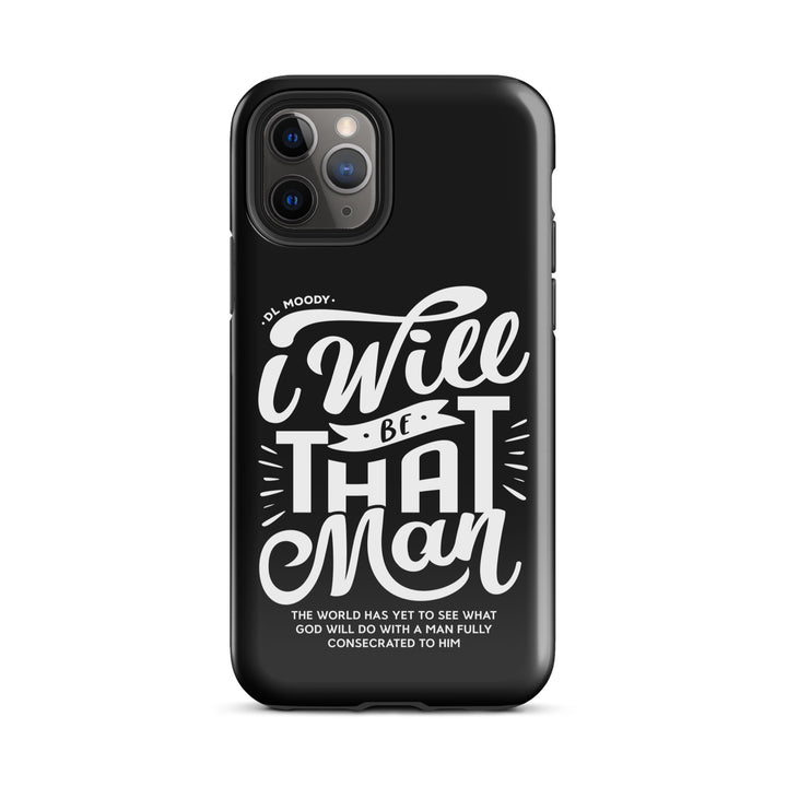 Christian Phone Case D.L. Moody's I Will Be That Man Black for iPhone® iPhone® Phone Cases Glossy iPhone 11 Pro