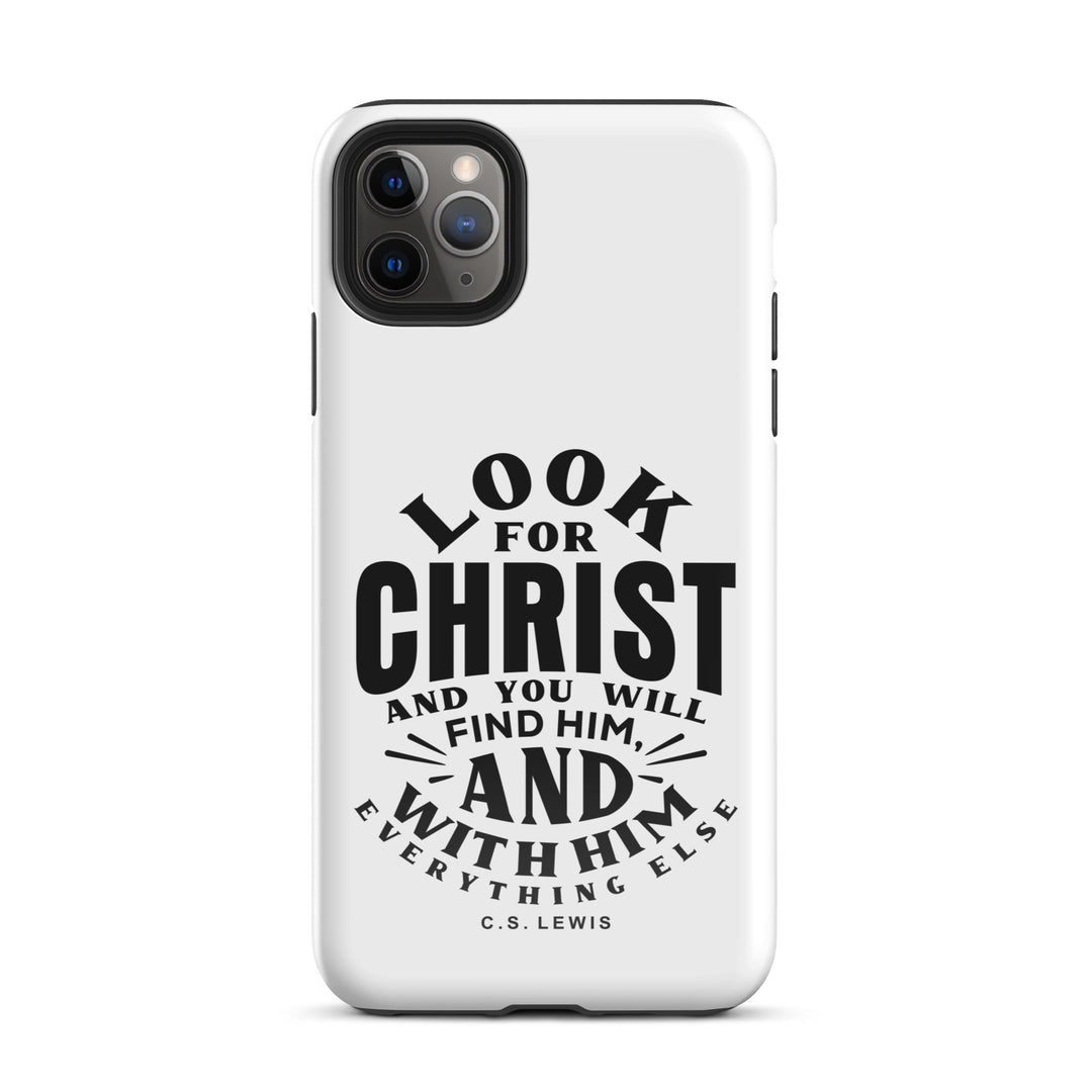 Christian Phone C.S. Lewis Case Look For Christ White for iPhone® iPhone® Phone Cases Glossy iPhone 11 Pro Max