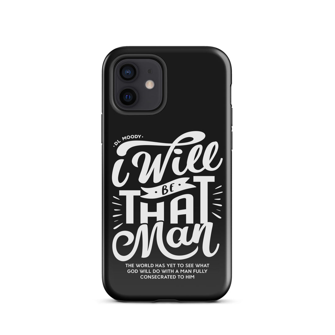 Christian Phone Case D.L. Moody's I Will Be That Man Black for iPhone® iPhone® Phone Cases Glossy iPhone 12