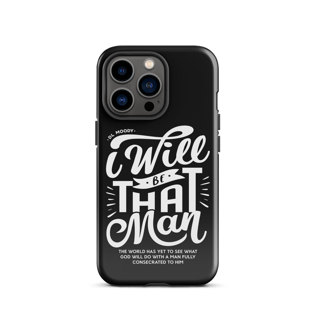 Christian Phone Case D.L. Moody's I Will Be That Man Black for iPhone® iPhone® Phone Cases Glossy iPhone 13 Pro