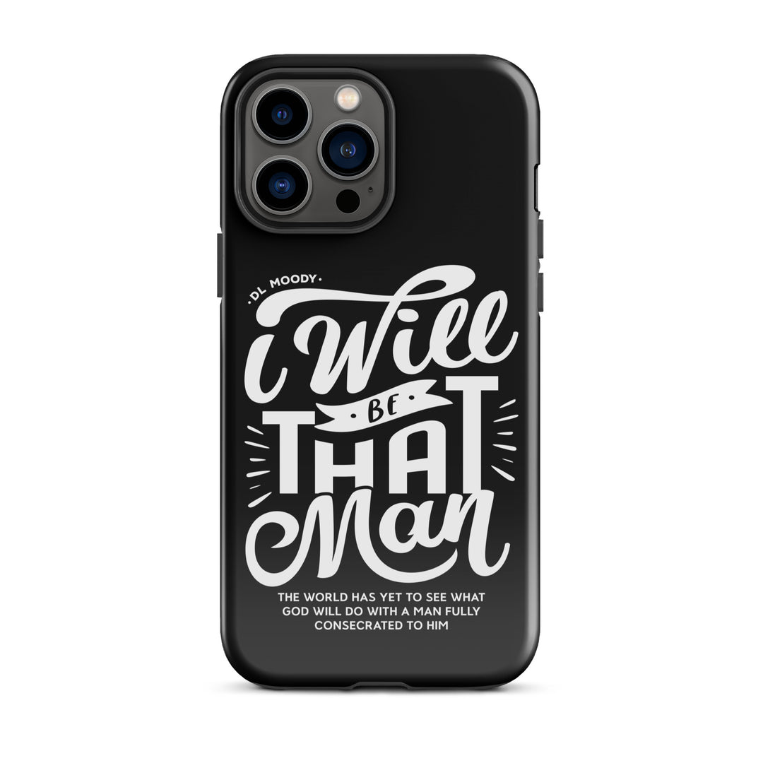 Christian Phone Case D.L. Moody's I Will Be That Man Black for iPhone® iPhone® Phone Cases Glossy iPhone 13 Pro Max