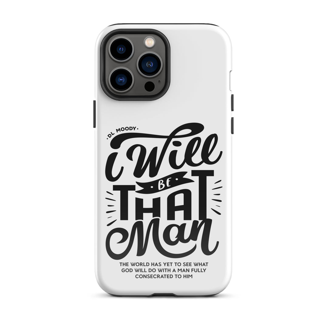 Christian Phone Case D.L. Moody's I Will Be That Man White for iPhone® iPhone® Phone Cases Glossy iPhone 13 Pro Max