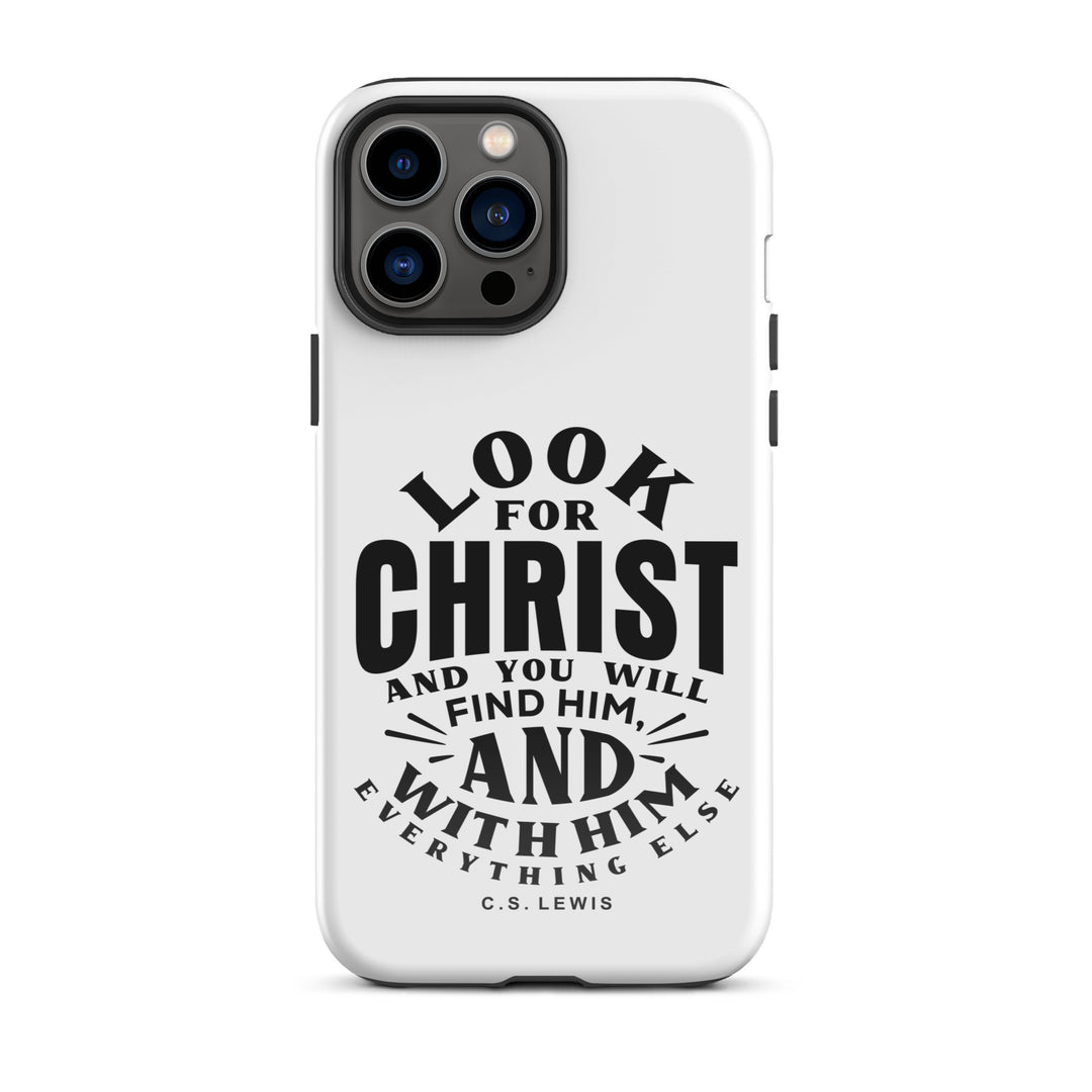 Christian Phone C.S. Lewis Case Look For Christ White for iPhone® iPhone® Phone Cases Glossy iPhone 13 Pro Max