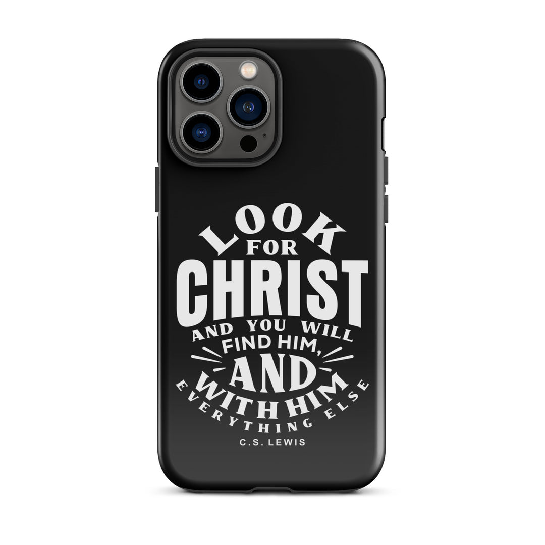 Christian Phone C.S. Lewis Case Look For Christ Black for iPhone® iPhone® Phone Cases Glossy iPhone 13 Pro Max