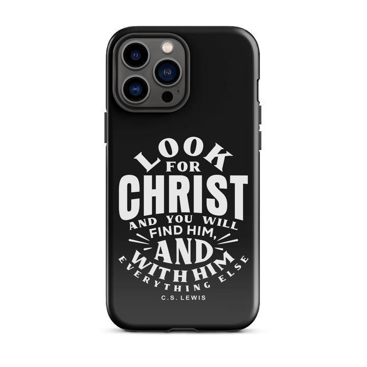 Christian Phone C.S. Lewis Case Look For Christ Black for iPhone® iPhone® Phone Cases Glossy iPhone 13 Pro Max