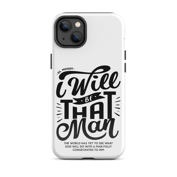 Christian Phone Case D.L. Moody's I Will Be That Man White for iPhone® iPhone® Phone Cases Glossy iPhone 14 Plus