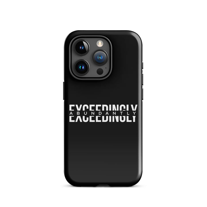 Christian Phone Case Exceedingly Abundantly Black for iPhone® iPhone® Phone Cases Glossy iPhone 15 Pro 