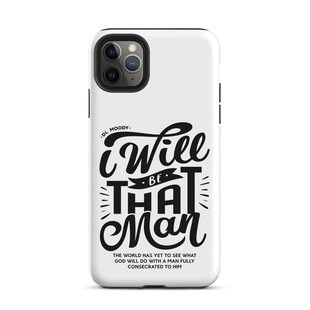 Christian Phone Case D.L. Moody's I Will Be That Man White for iPhone® iPhone® Phone Cases Matte iPhone 11 Pro Max
