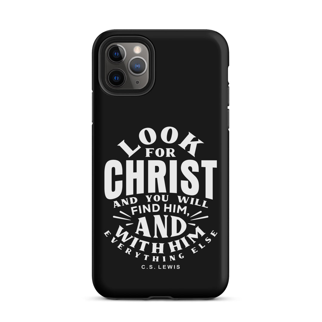 Christian Phone C.S. Lewis Case Look For Christ Black for iPhone® iPhone® Phone Cases Matte iPhone 11 Pro Max