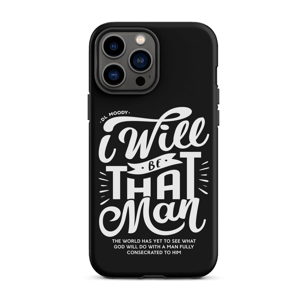Christian Phone Case D.L. Moody's I Will Be That Man Black for iPhone® iPhone® Phone Cases Matte iPhone 13 Pro Max
