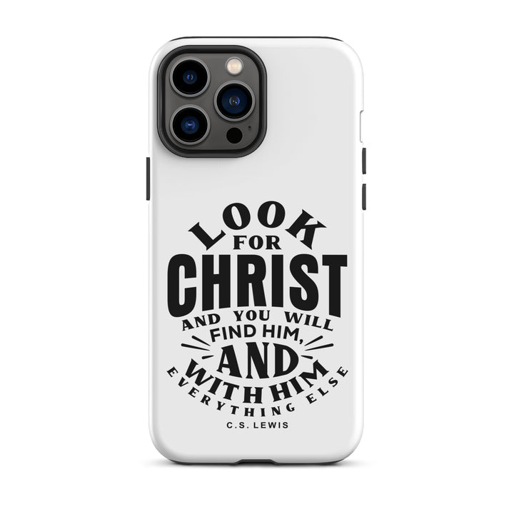 Christian Phone C.S. Lewis Case Look For Christ White for iPhone® iPhone® Phone Cases Matte iPhone 13 Pro Max