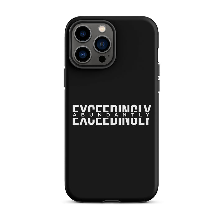 Christian Phone Case Exceedingly Abundantly Black for iPhone® iPhone® Phone Cases Matte iPhone 13 Pro Max 
