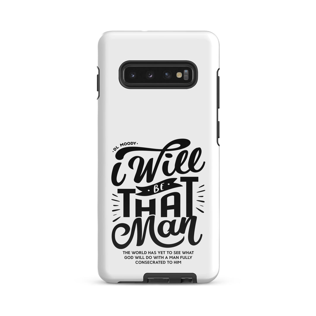 Christian Phone Case D.L. Moody's I Will Be That Man White for Samsung® Samsung® Phone Cases Glossy Samsung Galaxy S10 Plus