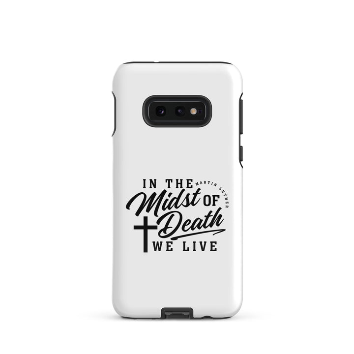Christian Phone Case Martin Luther's Midst of Death White for Samsung® Samsung® Phone Cases Glossy Samsung Galaxy S10e
